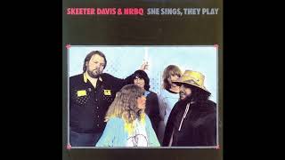 May You Never Be Alone - Skeeter Davis &amp; NRBQ