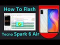 How to flash tecno spark 6 air ke6 stock firmware install dead boot repair with free tool