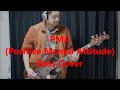 KEMURI / PMA(Positive Mental Attitude)  Bass Cover