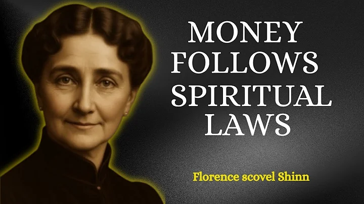7 Hidden Spiritual Laws That Govern Your Money - Florence Scovel Shinn