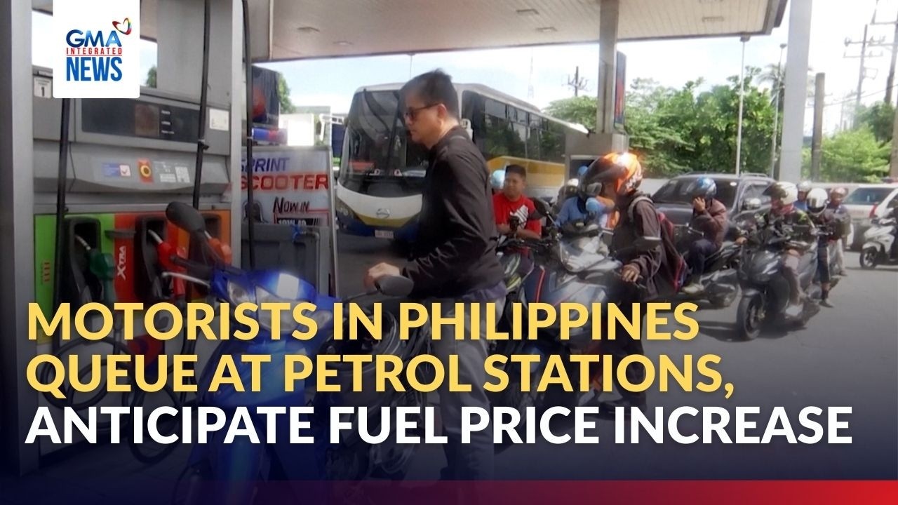Motorists in Philippines queue at petrol stations, anticipate fuel price... | GMA Integrated News