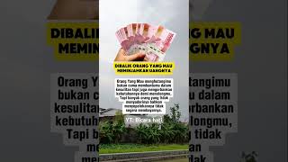 Dibalik orang yang meminjamkan uangnya #viralvideo #shortvideo #pinjamduit #hutang #hutangpiutang