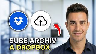Cómo subir archivos en Dropbox - Paso a Paso 2026