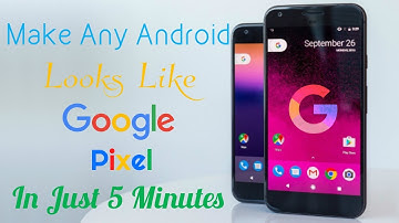Make Any Android Look Like Google Pixel For Free !!! In Just 5 Minutes 😍