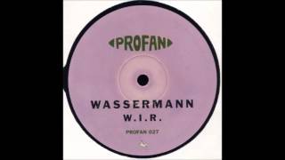 Wassermann - W.I.R.