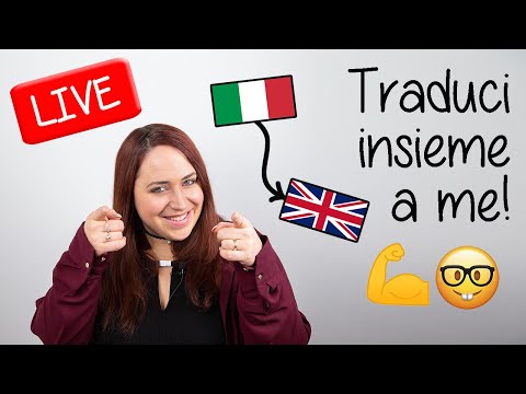 TRADUCI INSIEME A ME!  ?? ➡️ ??