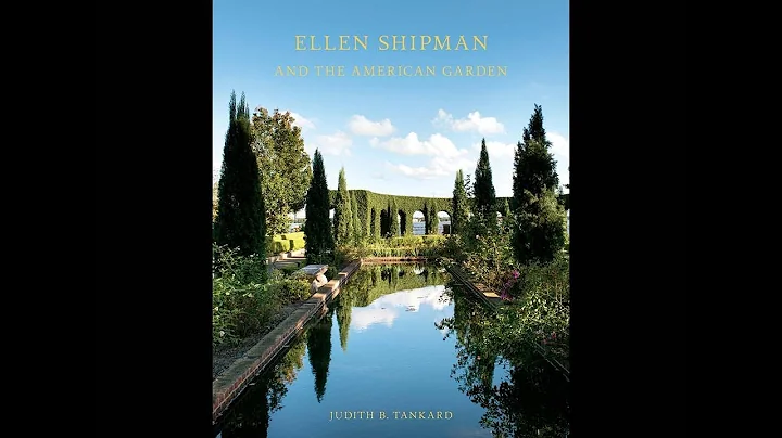 Ellen Shipman and the American Garden