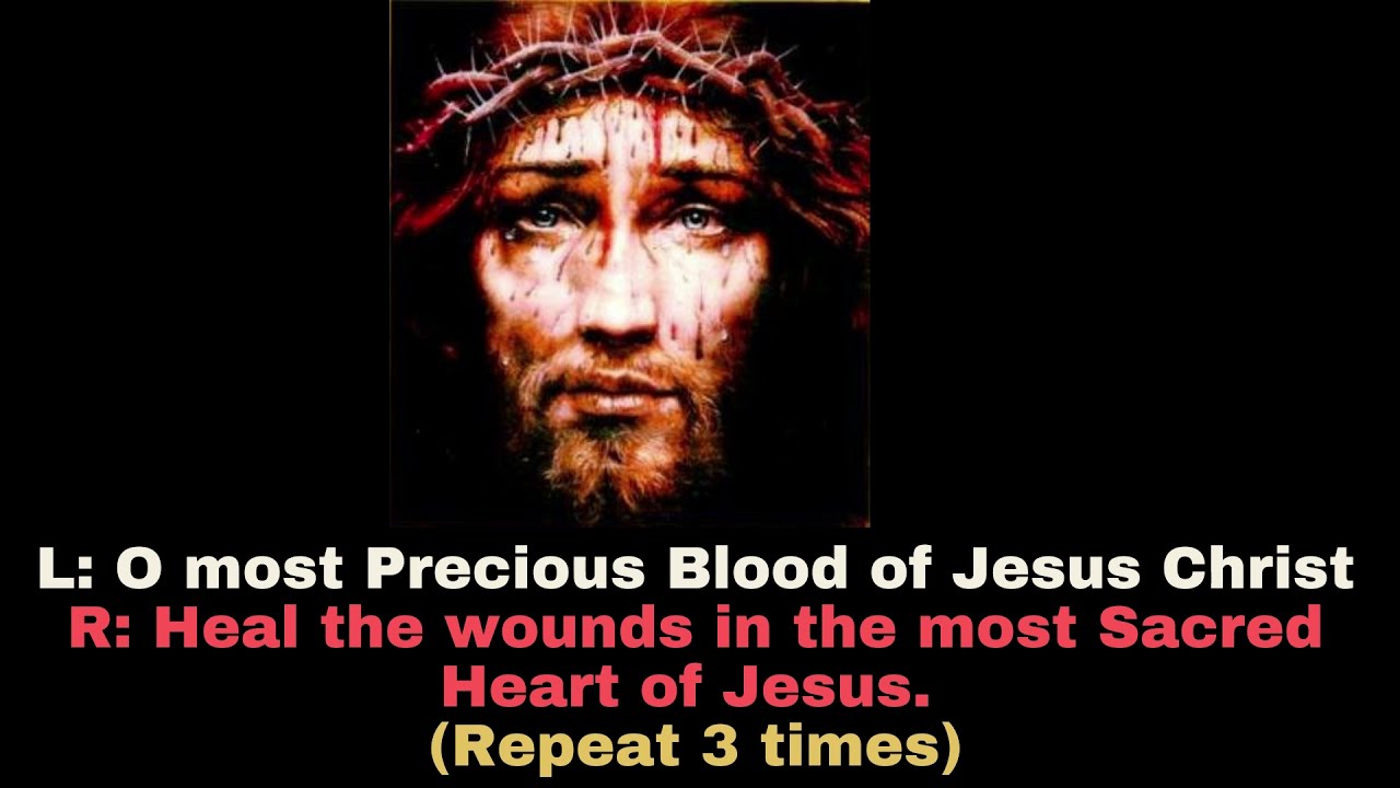 LITANY OF THE MOST PRECIOUS BLOOD OF OUR LORD JESUS CHRIST 