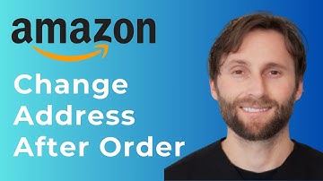 How to Change Address in Amazon After Placing Order [Full Guide]