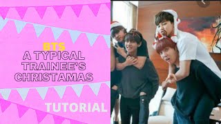 BTS~A Typical Trainees Christmas (TUTORIAL AND DANCE COVER)