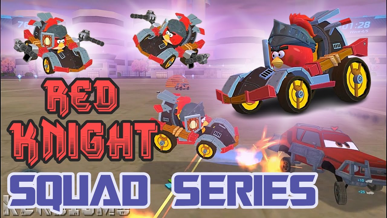 Squad Series - Red Knight - Cars 2 The Video Game Angry Birds Expansion Mod