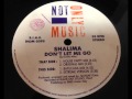 Shalima Don T Let Me Go Remix Shalima Don T Let Me Go Remix