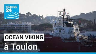 L'Ocean Viking accueilli à Toulon, les 230 migrants seront répartis dans neuf pays européens