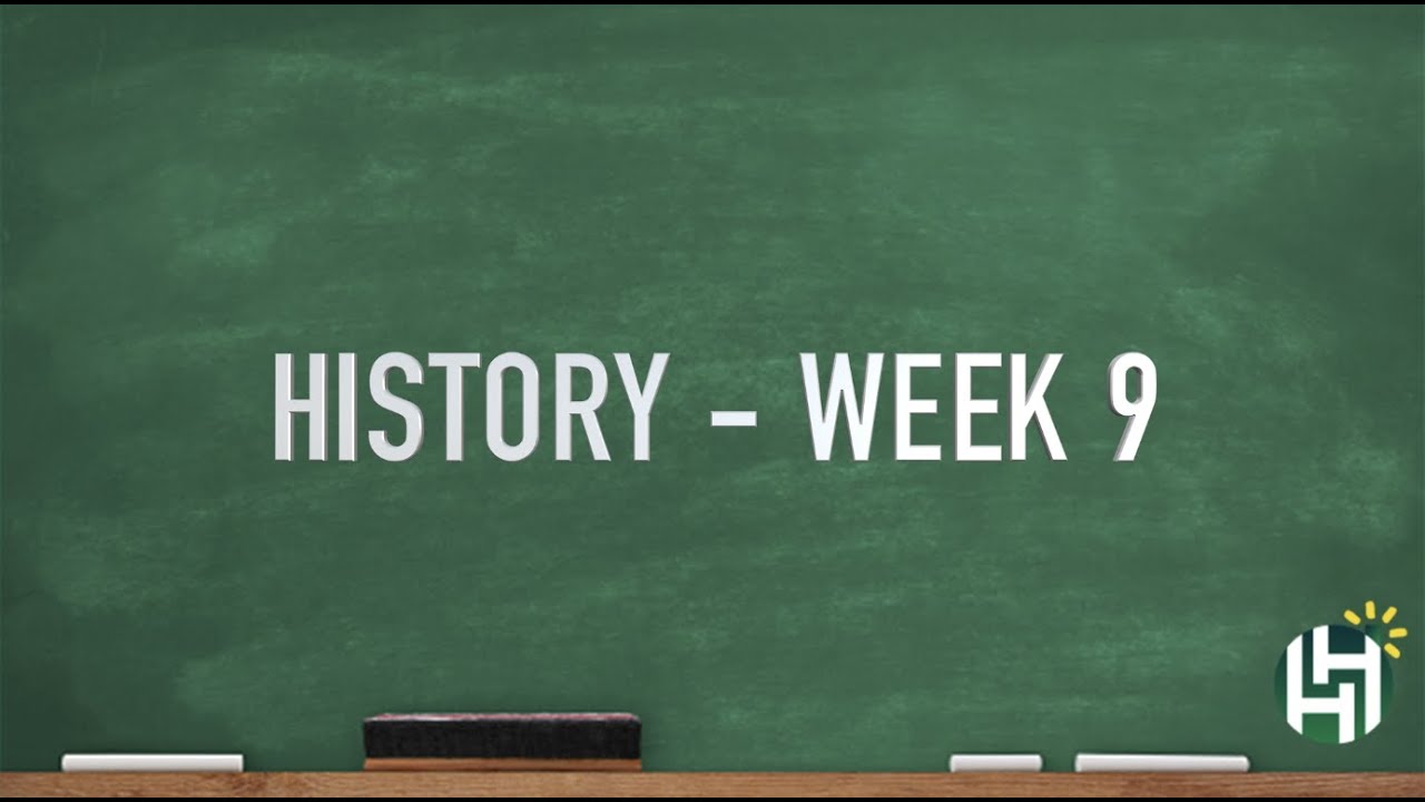 CC Cycle 3 Week 9 History