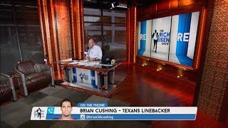 Houston Texans LB Brian Cushing Calls in to The Rich Eisen Show | Full Interview | 8\/11\/17