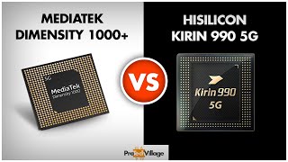 Hisilicon Kirin 990 vs Mediatek Dimensity 1000+ | Which is better? | Dimensity 1000+ vs Kirin 990