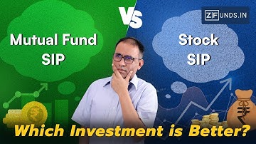 Mutual Fund SIP vs Stock SIP: Which Investment Strategy is Best for You? 💡