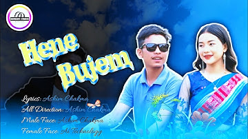 Hene Bujem || New Chakma Music Video || With English Subtitle || Ashim Chakma || Bangori Studio🎵