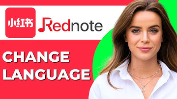 How To Change Language In Rednote App (2025)