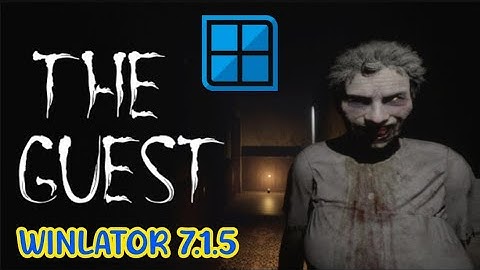 Winlator glibc 7.1.5 Amod | The Guest Horror gameplay | Snapdragon 8s Gen3