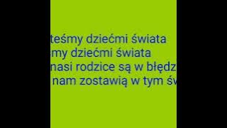 Green Team - Les enfants du monde TŁUMACZENIE PL