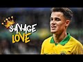 Philippe Coutinho ► SAVAGE LOVE ● Skills and Goals 2020 ᴴᴰ
