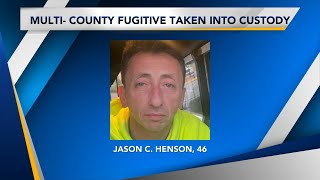 Multi County Fugitive Taken into Custody