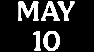 May 10 in History : Major Events That Changed the World | The Date Diary