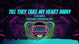 Till They Take My Heart Away – Clair Marlo (Cover) | 6AMSOUNDS Deep Bass