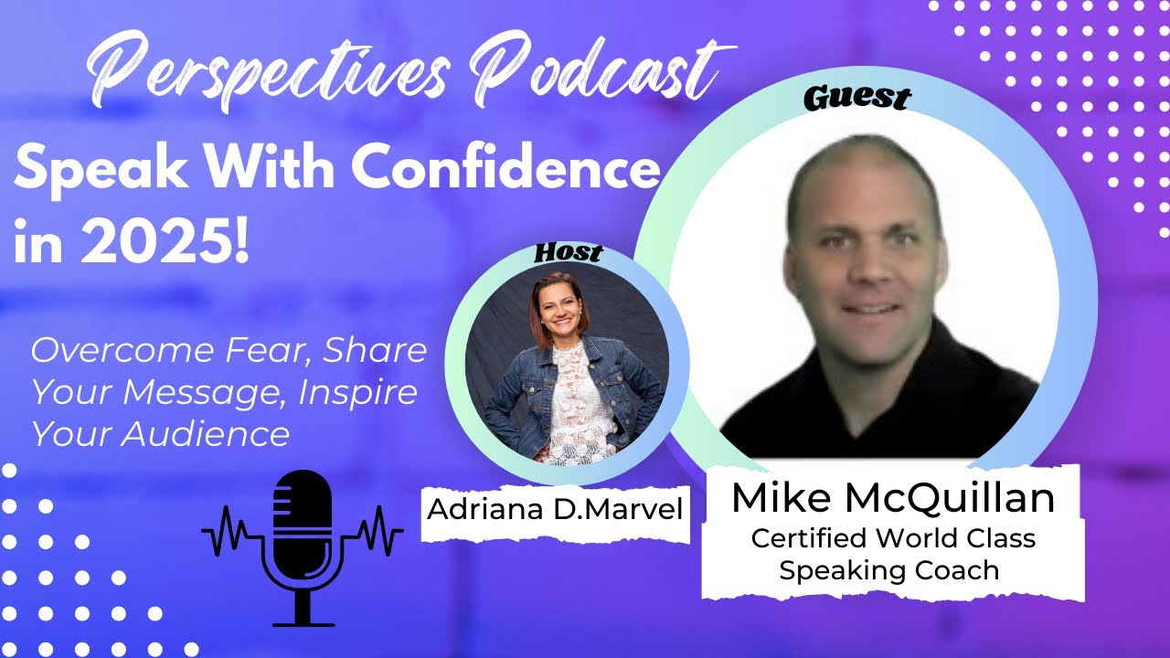 𝐅𝐫𝐨𝐦 𝐅𝐞𝐚𝐫 𝐭𝐨 𝐂𝐨𝐧𝐧𝐞𝐜𝐭𝐢𝐨𝐧: 𝐌𝐚𝐬𝐭𝐞𝐫𝐢𝐧𝐠 𝐏𝐮𝐛𝐥𝐢𝐜 𝐒𝐩𝐞𝐚𝐤𝐢𝐧𝐠 𝐢𝐧 𝟐𝟎𝟐𝟓 𝐰𝐢𝐭𝐡 𝐌𝐢𝐤𝐞 𝐌𝐜𝐐𝐮𝐢𝐥𝐥𝐚𝐧- episode 13