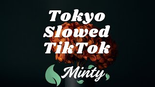 Leat`eq - Tokyo (slowed n reverb) [TikTok] ["Tokyo slowed"]