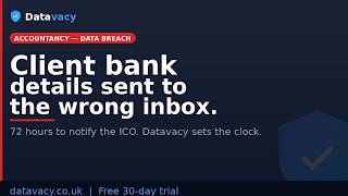 UK GDPR for Accountancy - Client bank details breach