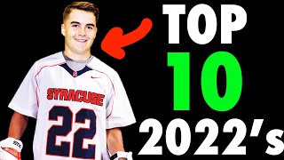TOP 10 2022 High School Lacrosse Recruits
