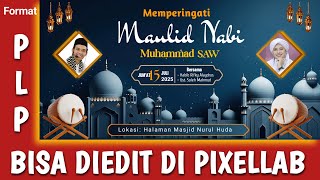 Desain Banner Spanduk Tabligh Akbar, Maulid atau isra Miraj Nabi Muhammad SAW, (Format P.L.P)