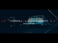 HØRU - LXST NIGHT [Wave/Nightdrive]