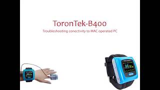 ToronTek B400 connectivity troubleshooting on MAC operated PC screenshot 4