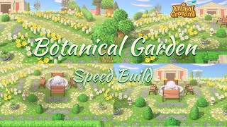 BOTANICAL GARDEN || SPEED BUILD || ANIMAL CROSSING: NEW HORIZONS