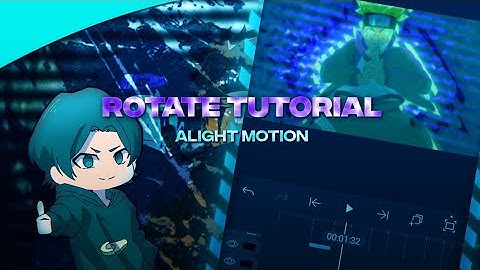 Amv Rotate Tutorial-Alight Motion-free preset📱