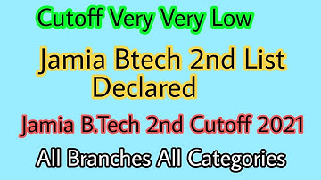 Jamia B.Tech 2nd List Declared🤩 Jamia btech result 2021🔥Cutoffs very Low Very good opportunity💯