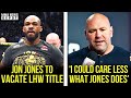 Jon Jones announces he's vacating UFC title, Dana responds to Jones beef, DC on Jones, MMA News