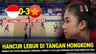 🔵 KENA BANTAI TELAK 3-0 !! Hasil Timnas Voli Indonesia vs Hongkong di AVC Challenge Cup -Pemain Loyo