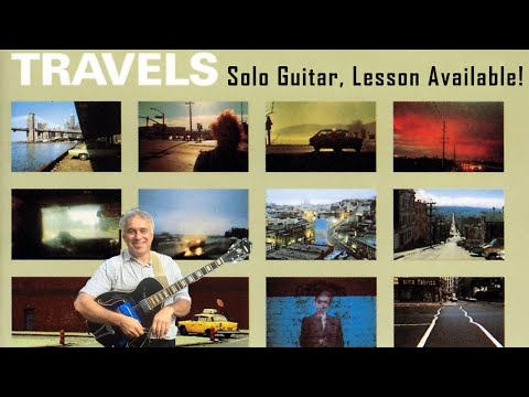 Pat Metheny Group, Travels - Solo Jazz Fingerstyle...