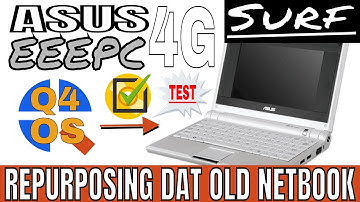 Repurposing an old ASUS EEEPC 4G Surf (701) Netbook with Q4OS