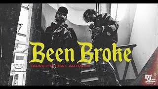 Been Broke - TARVETHZ FEAT. ARTRILLA [Official Music Video]