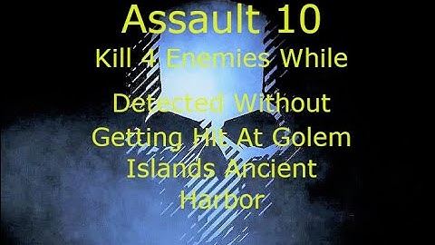 Ghost Recon Breakpoint : Assault 10 : 4 Kills Detected Without Getting Hit - Ancient Harbor *NEW*
