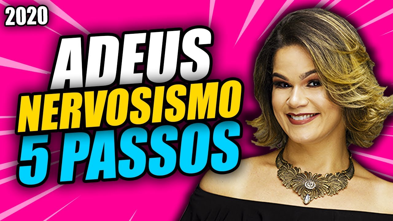 😱 Falar em Público - 5 PASSOS para ELIMINAR de VEZ o NERVOSISMO ao ...