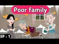 Poor family part 1  english story  learn english stories in english   sunshine english