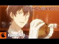 Holmes of Kyoto Ep. 1 | Holmes and Zen Master Hakuin