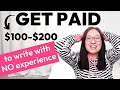 EASY WRITING JOBS FOR BEGINNERS TO GET PAID TO WRITE ($100-$200) // Make money writing as a newbie