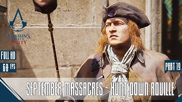 September Massacres | Hunt Down Rouille Gameplay part 19  #arnodorian #assassinscreedunity